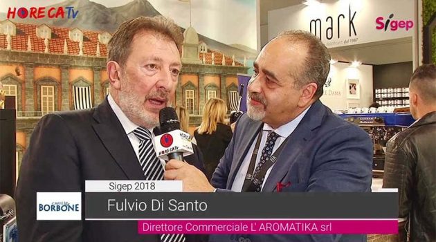 SIGEP 2018 – Intervista con Fulvio Di Santo di L’Aromatika srl Caffe Borbone