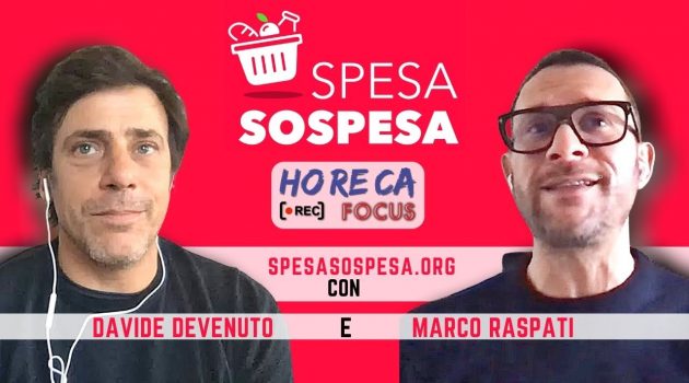 HORECA FOCUS 4 – Intervista con Davide Devenuto e Marco Raspati di SPESASOSPESA.ORG