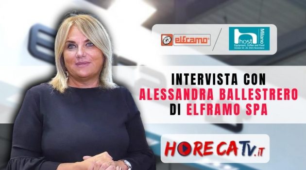 HOST 2021 – Intervista con Alessandra Ballestrero di Elframo SpA