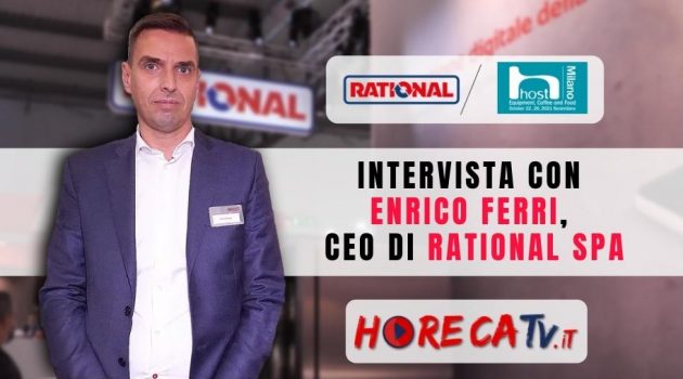 HOST 2021 – Intervista con Enrico Ferri, CEO di Rational SpA