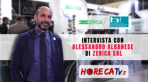 HOST 2021 – Intervista con Alessandro Albanese di ZERICA srl