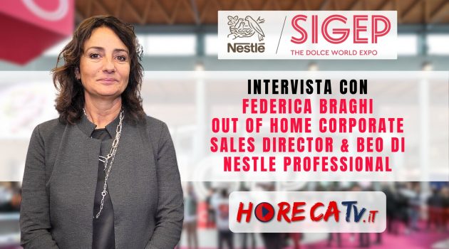 SIGEP 2024 – Intervista con Federica Braghi, OOH Corporate Sales Director di NESTLE Professional