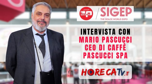SIGEP 2024 – Intervista con Mario Pascucci, CEO di Caffè Pascucci SpA